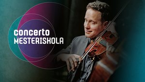 Concerto Mesteriskola Szűcs Máté brácsaművésszel