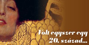 "Volt egyszer egy 20. század…" - WEBERN / BERG / MAHLER / SCHÖNBERG
